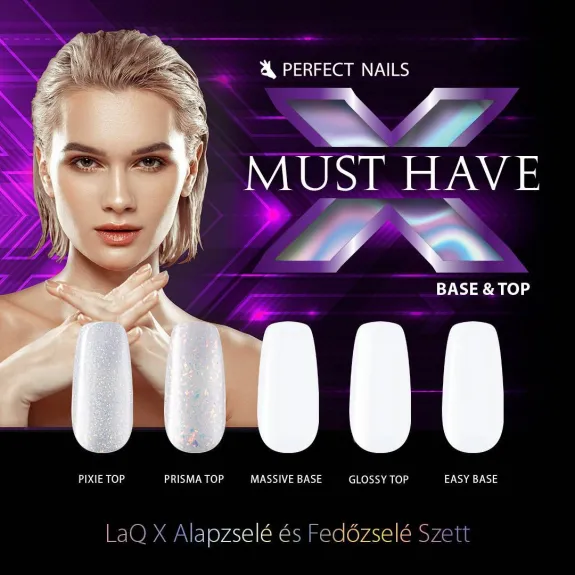 Base & Top LaQ X - Colecția Must Have